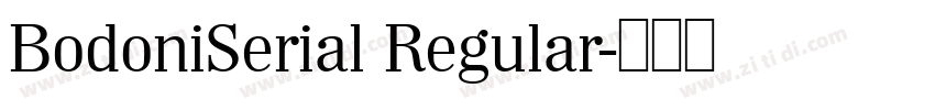 BodoniSerial Regular字体转换
